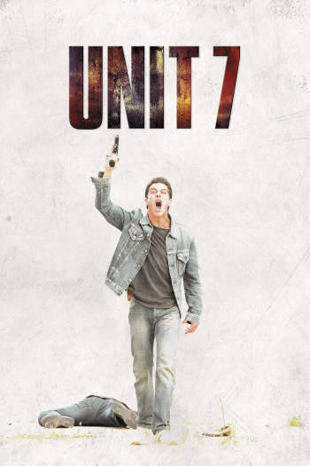 Unit 7 - Unit 7 (2012)
