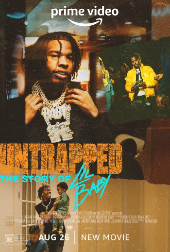 Untrapped: The Story of Lil Baby - Untrapped: The Story of Lil Baby (2022)