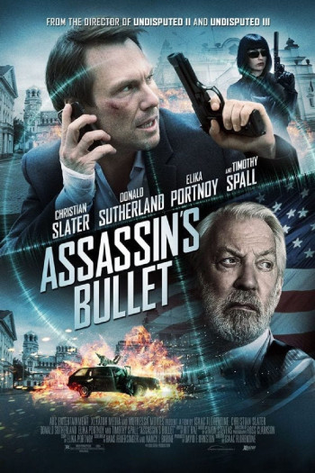 Viên Đạn Thích Khách - Assassin's Bullet (2012)