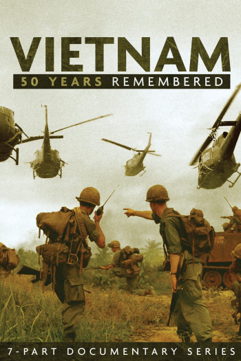 Vietnam: 50 Years Remembered - Vietnam: 50 Years Remembered (2015)