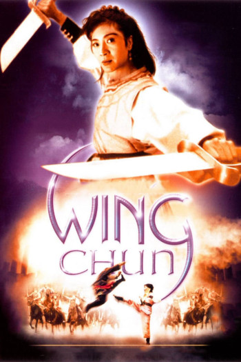 Vịnh Xuân Quyền - Wing Chun (1994)