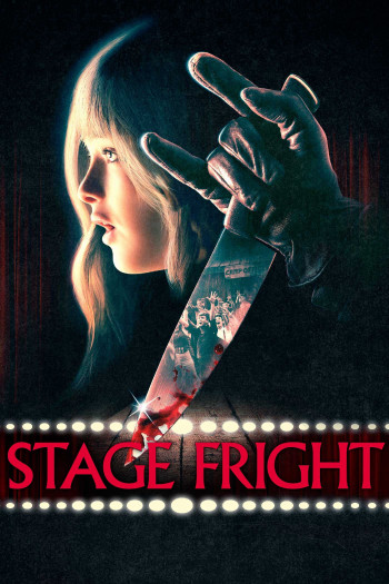 Vở Kịch Kinh Hoàng - Stage Fright (2014)
