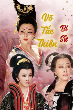 Võ Tắc Thiên Bí Sử - Empress Wu (2013)