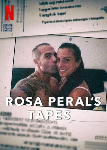 Vụ án Rosa Peral - Rosa Peral's Tapes