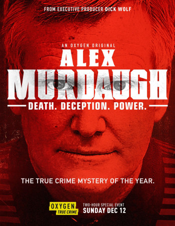 Vụ sát hại nhà Murdaugh: Bê bối tại South Carolina - Murdaugh Murders: A Southern Scandal (2023)