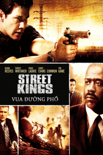 Vua Đường Phố - Street Kings (2008)