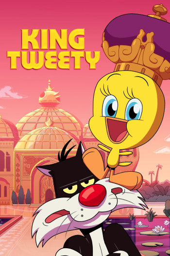 Vua Tweety - King Tweety