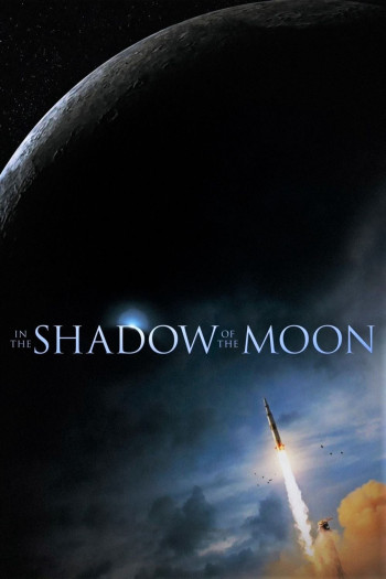 Vùng Khuất Của Mặt Trăng - In the Shadow of the Moon (2007)