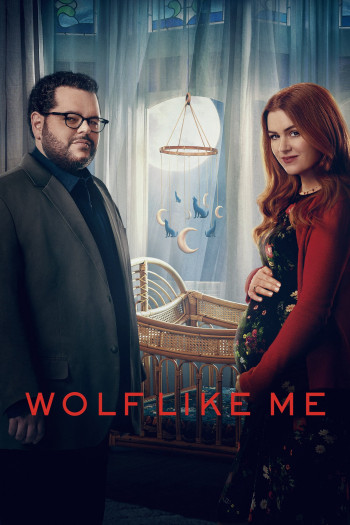 Wolf Like Me (Phần 2) - Wolf Like Me (Season 2) (2023)