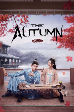 Yên Ngữ Phú - The Autumn Ballad